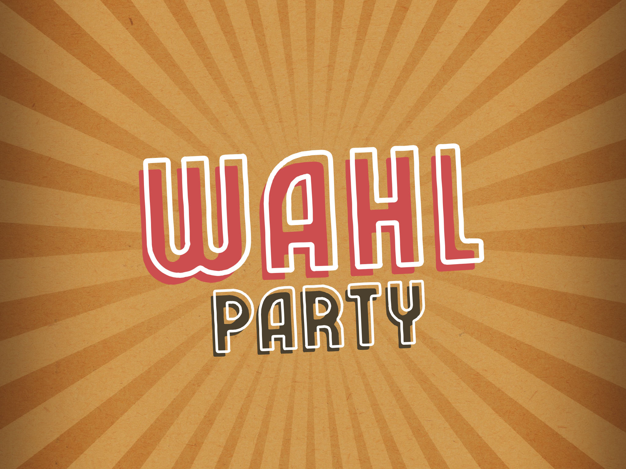 Wahl Party